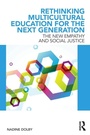 Cover: Rethinking Multicultural Education for the Next Generation - Routledge