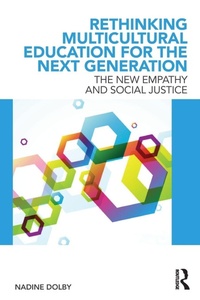 Enlarge image Cover: Rethinking Multicultural Education for the Next Generation - Routledge