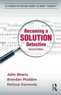 Enlarge image Cover: Becoming a Solution Detective - Routledge