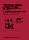 Cover: Schulreform Integration. Entwicklungen der gemeinsamen Erziehung behinderter und nichtbehinderter Kinder und Jugendlicher im Saarland 1990 bis 1993/94 - R&ouml;hrig Universit&auml;tsverlag