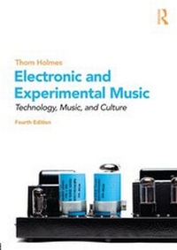 Enlarge image Cover: Electronic and Experimental Music - Routledge