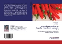Enlarge image Cover: Mutation Breeding in Paprika (Capsicum annuum L.) - LAP Lambert Academic Publishing