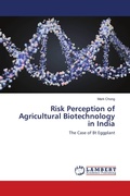Cover: Risk Perception of Agricultural Biotechnology in India - LAP Lambert Academic Publishing