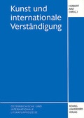 Cover: Kunst und internationale Verst&auml;ndigung - R&ouml;hrig Universit&auml;tsverlag