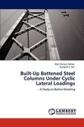 Cover: Built-Up Battened Steel Columns Under Cyclic Lateral Loadings - LAP Lambert Academic Publishing