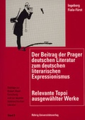 Cover: Der Beitrag der Prager deutschen Literatur zum deutschen literarischen Expressionismus - R&ouml;hrig Universit&auml;tsverlag