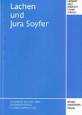 Cover: Lachen und Jura Soyfer - R&ouml;hrig Universit&auml;tsverlag