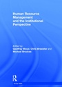 Cover: Human Resource Management and the Institutional Perspective - Routledge