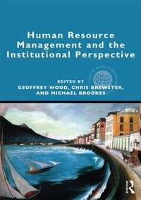 Enlarge image Cover: Human Resource Management and the Institutional Perspective - Routledge