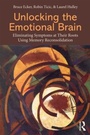 Cover: Unlocking the Emotional Brain - Routledge