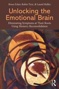 Enlarge image Cover: Unlocking the Emotional Brain - Routledge