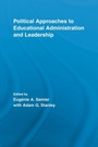 Cover: Political Approaches to Educational Administration and Leadership - Routledge
