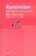 Cover: Kunstreiten auf dem Lippizaner der Identit&auml;t - Wieser Verlag
