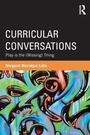 Cover: Curricular Conversations - Routledge