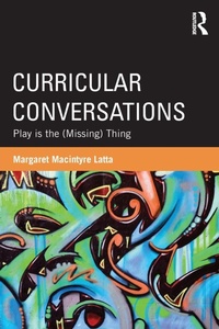 Enlarge image Cover: Curricular Conversations - Routledge