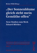Cover: Der Sonnenblume gleich steht mein Gem&uuml;the offen - R&ouml;hrig Universit&auml;tsverlag