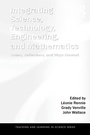 Cover: Integrating Science, Technology, Engineering, and Mathematics - Routledge