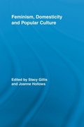 Cover: Feminism, Domesticity and Popular Culture - Routledge
