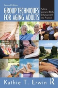 Cover: Group Techniques for Aging Adults - Routledge