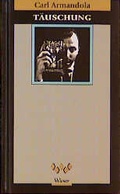 Cover: T&auml;uschung - Wieser Verlag