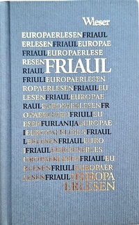 Enlarge image Cover: Friaul - Wieser Verlag
