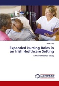 Cover: Expanded Nursing Roles in an Irish Healthcare Setting - LAP Lambert Academic Publishing