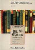 Cover: Felix Paul Greve - Andr&eacute; Gide - R&ouml;hrig Universit&auml;tsverlag