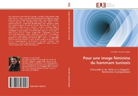 Abbildung von: Pour Une Image Feminine Du Hammam Tunisois - Éditions universitaires européennes