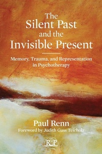 Enlarge image Cover: The Silent Past and the Invisible Present - Routledge