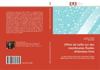 Abbildung von: Effets de Taille Sur Des Membranes Fluides d'?tendue Finie - Éditions universitaires européennes
