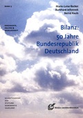 Cover: Bilanz: 50 Jahre Bundesrepublik Deutschland - R&ouml;hrig Universit&auml;tsverlag