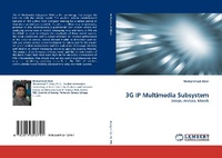 Enlarge image Cover: 3g IP Multimedia Subsystem - LAP Lambert Academic Publishing