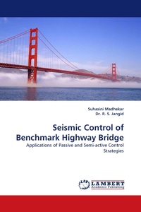 Enlarge image Cover: Seismic Control of Benchmark Highway Bridge - LAP Lambert Academic Publishing