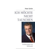 Cover: Ich m&ouml;chte nicht tauschen - BoD - Books on Demand