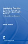 Cover: Specialized Cognitive Behavior Therapy for Obsessive Compulsive Disorder - Routledge