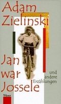 Cover: Jan war Jossele und andere Erz&auml;hlungen - Wieser Verlag