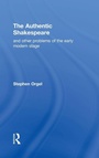 Cover: The Authentic Shakespeare - Routledge