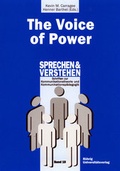 Cover: The Voice of Power - R&ouml;hrig Universit&auml;tsverlag