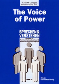 Enlarge image Cover: The Voice of Power - Röhrig Universitätsverlag