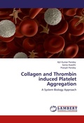 Cover: Collagen and Thrombin induced Platelet Aggregation - LAP Lambert Academic Publishing