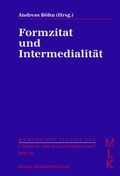 Cover: Formzitat und Intermedialit&auml;t - R&ouml;hrig Universit&auml;tsverlag