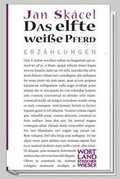 Cover: Das elfte weisse Pferd - Wieser Verlag