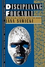 Cover: Disciplining Foucault - Routledge