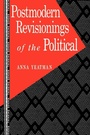 Cover: Postmodern Revisionings of the Political - Routledge