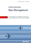 Cover: SkyTest&reg; Airline-Interview - Das &Uuml;bungsbuch - BoD - Books on Demand