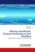 Cover: Effective and Efficient Temporal Verification in Grid Workflow - LAP Lambert Academic Publishing