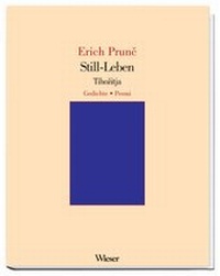 Enlarge image Cover: Still-Leben / Tihozitja - Wieser Verlag