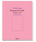 Cover: Beugung der Gnade. Gedichte - Wieser Verlag