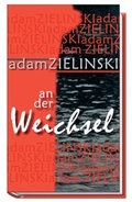 Cover: An der Weichsel - Wieser Verlag