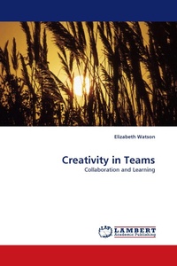 Enlarge image Cover: Creativity in Teams - LAP Lambert Academic Publishing